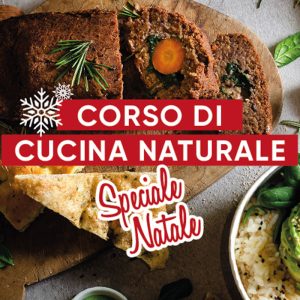 Corso di Cucina Naturale - 5 Dicembre 2019